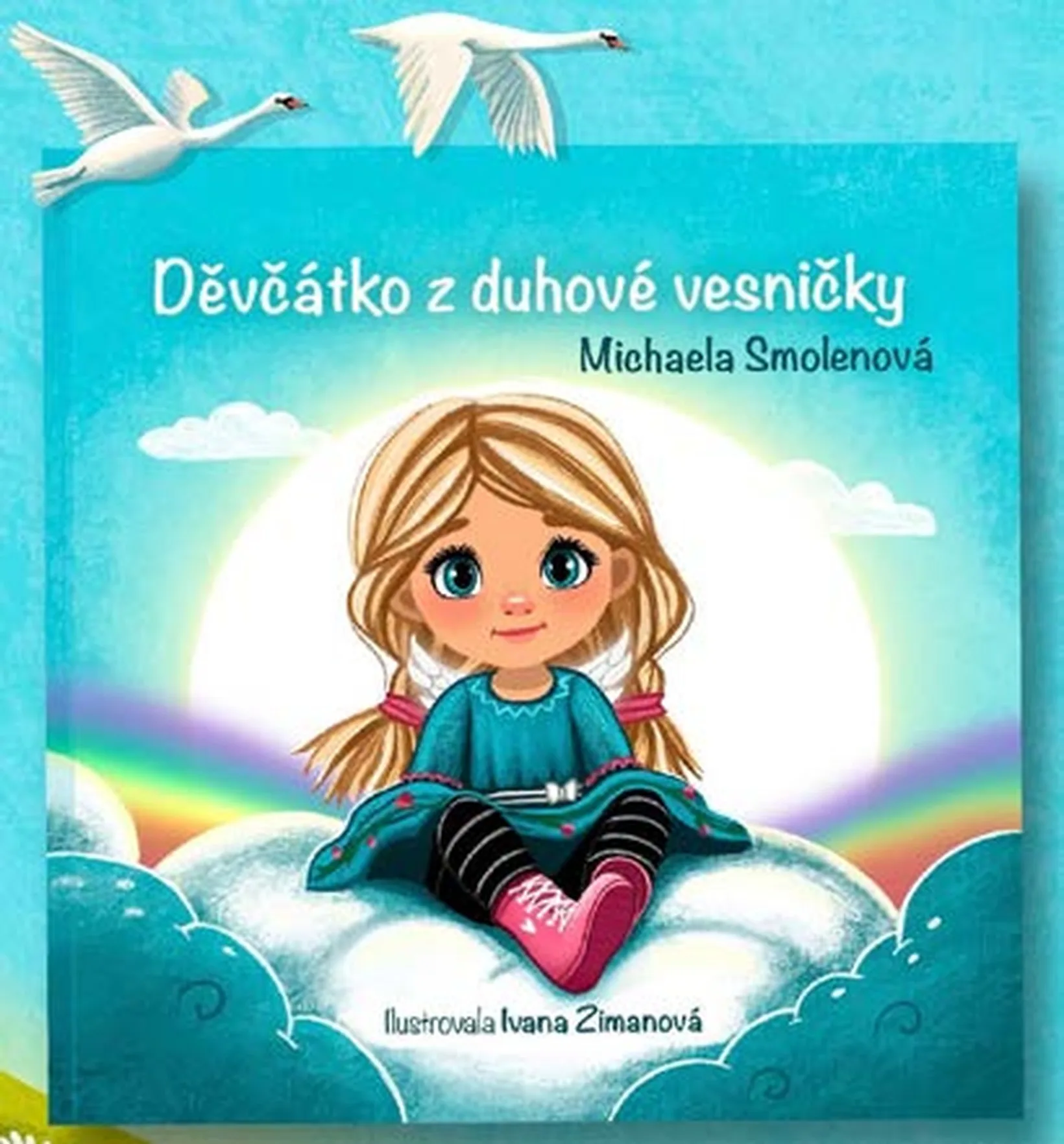 Titulná strana knihy Děvčátko z duhové vesničky od Michaely Smolenovej s ilustráciou dievčatka sediaceho na oblaku pod dúhou.